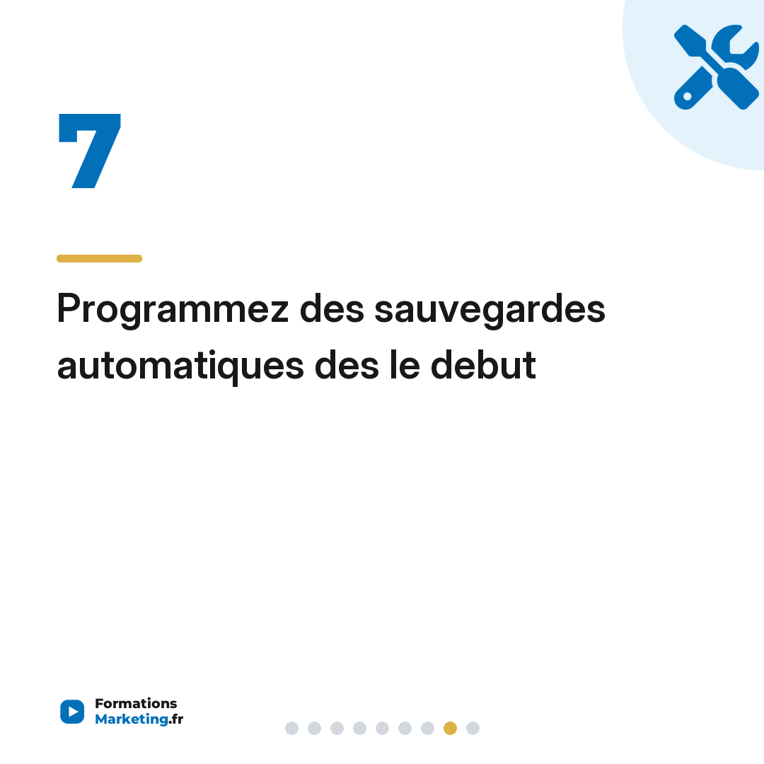 Programmez des sauvegardes automatiques des le debut