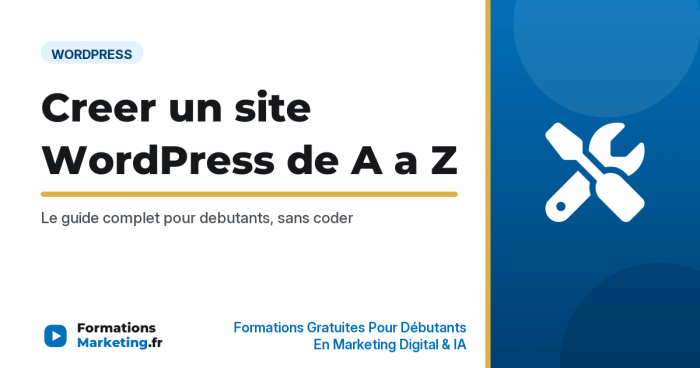 creer site wordpress de a a z vignette Creer un site WordPress de A a Z : guide complet pour debutants - formationsmarketing.fr