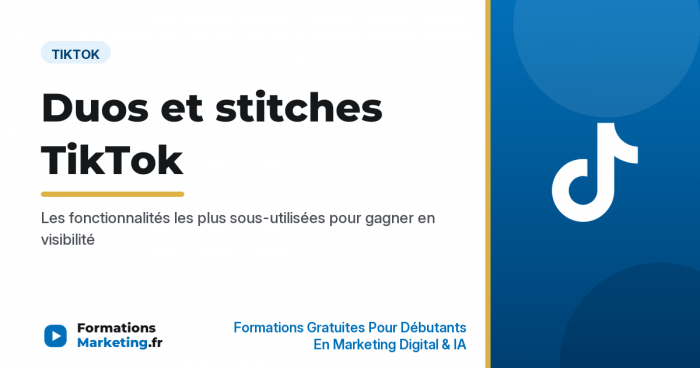 duos stitches tiktok guide vignette Comment faire des duos et stitches sur TikTok, méthode complète - formationsmarketing.fr