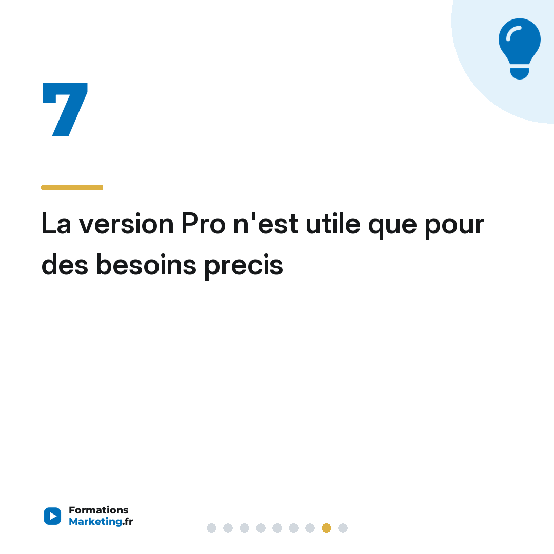 La version Pro n'est utile que pour des besoins precis
