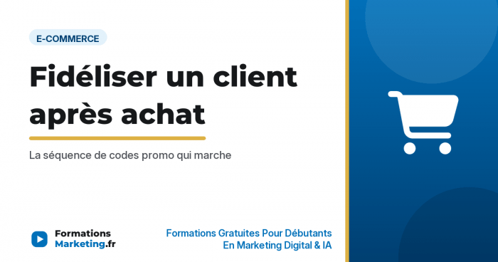 fideliser client code promo vignette Fidéliser un client après achat avec un code promo - formationsmarketing.fr