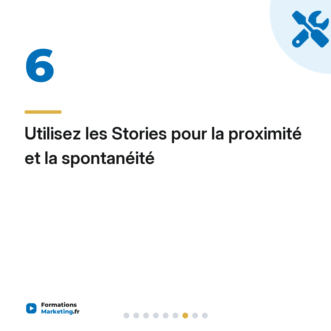 Utilisez les Stories pour la proximité et la spontanéité