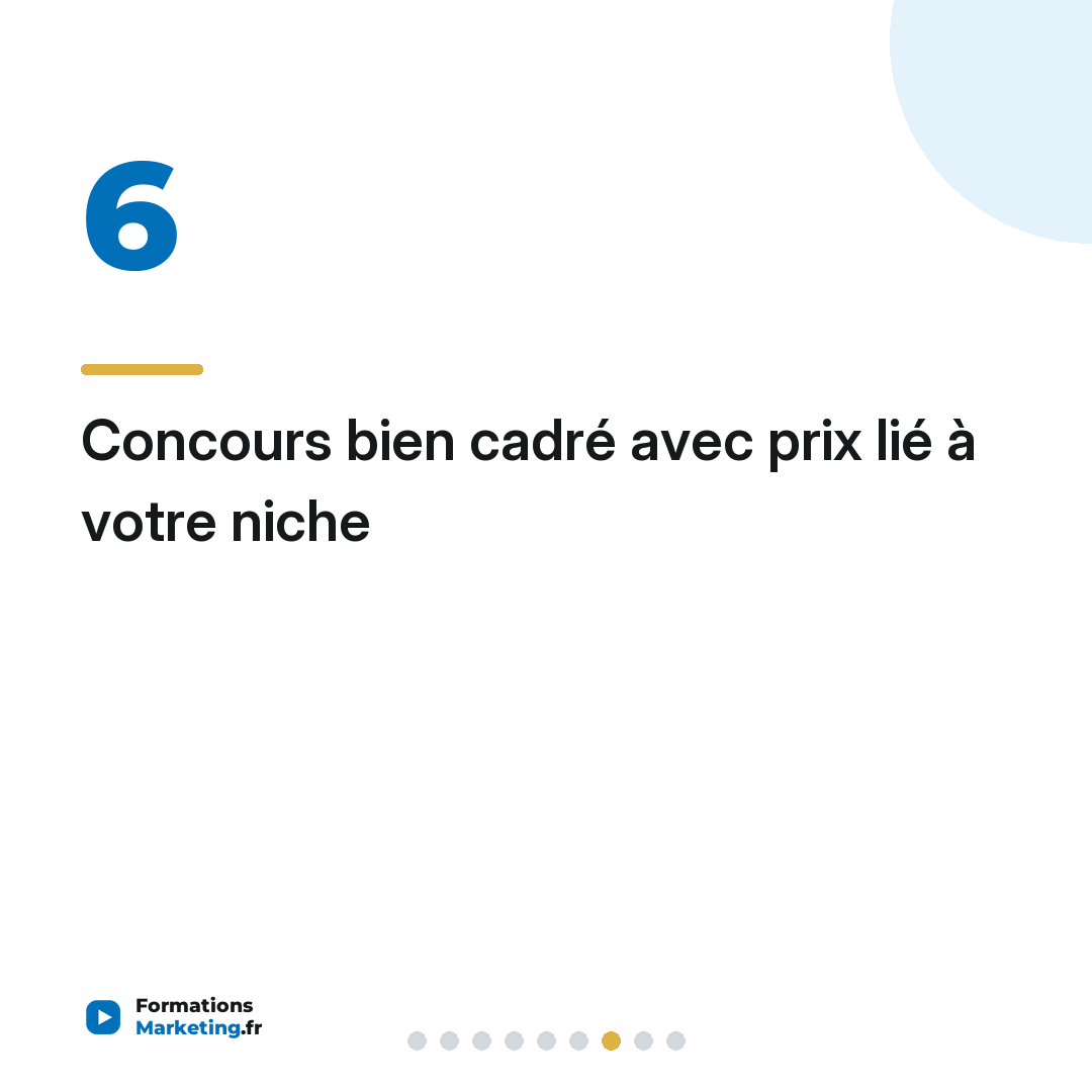 Concours bien cadré avec prix lié à votre niche