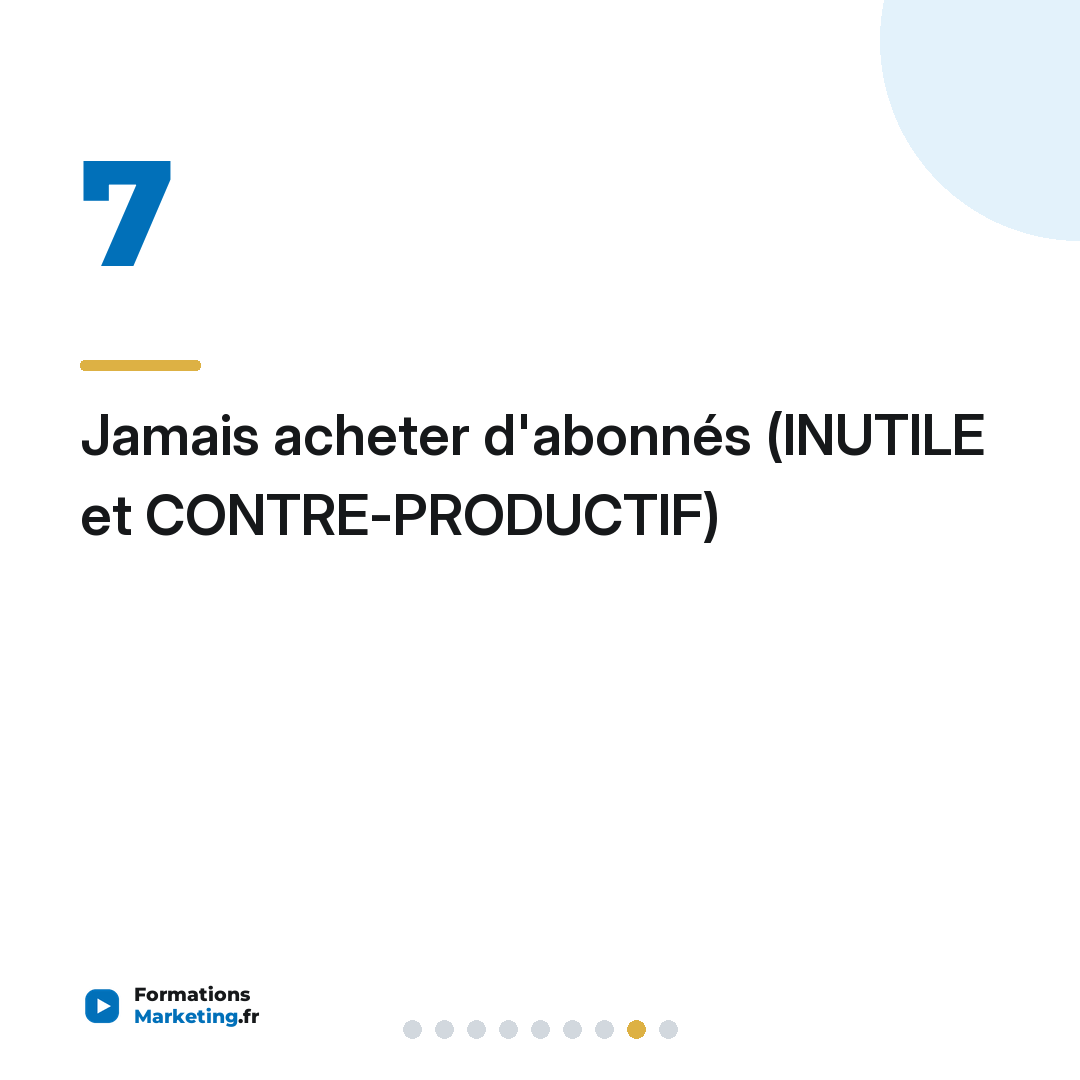 Jamais acheter d'abonnés (INUTILE et CONTRE-PRODUCTIF)