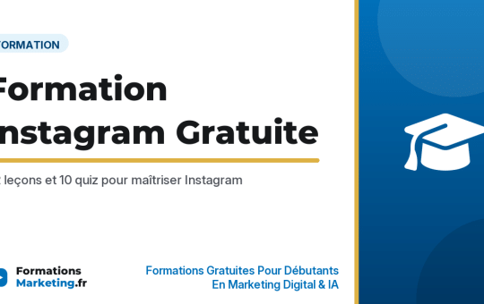 Formation Instagram gratuite : 52 leçons et 10 quiz