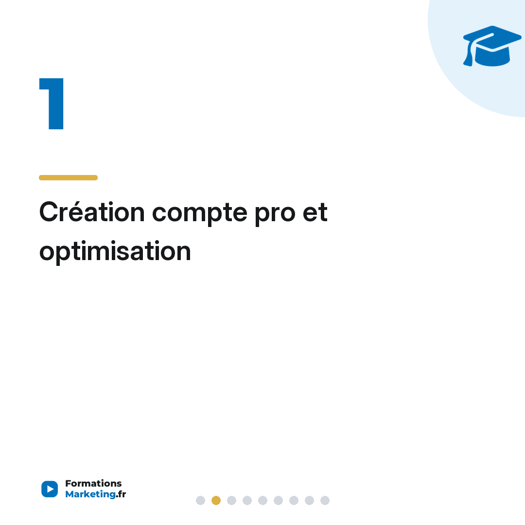 Création compte pro et optimisation