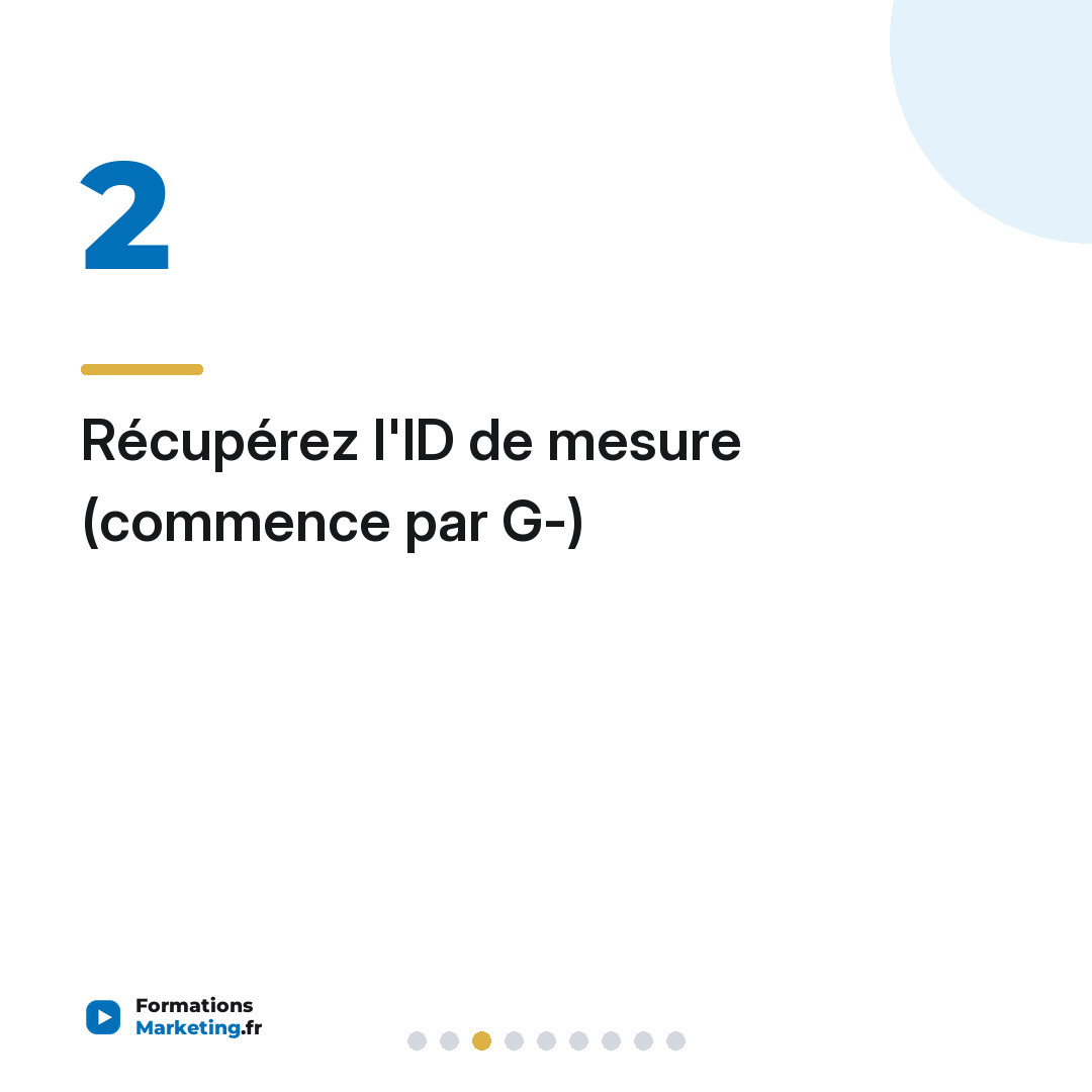 Récupérez l'ID de mesure (commence par G-)
