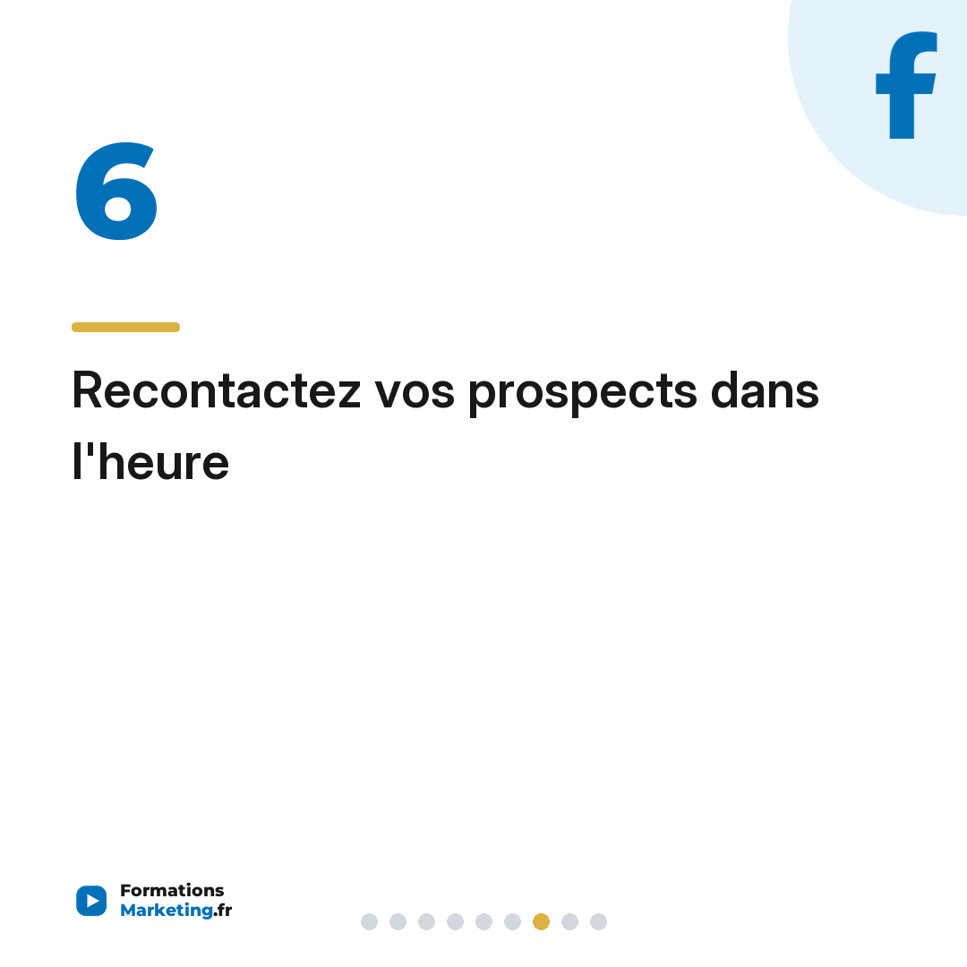 Recontactez vos prospects dans l'heure