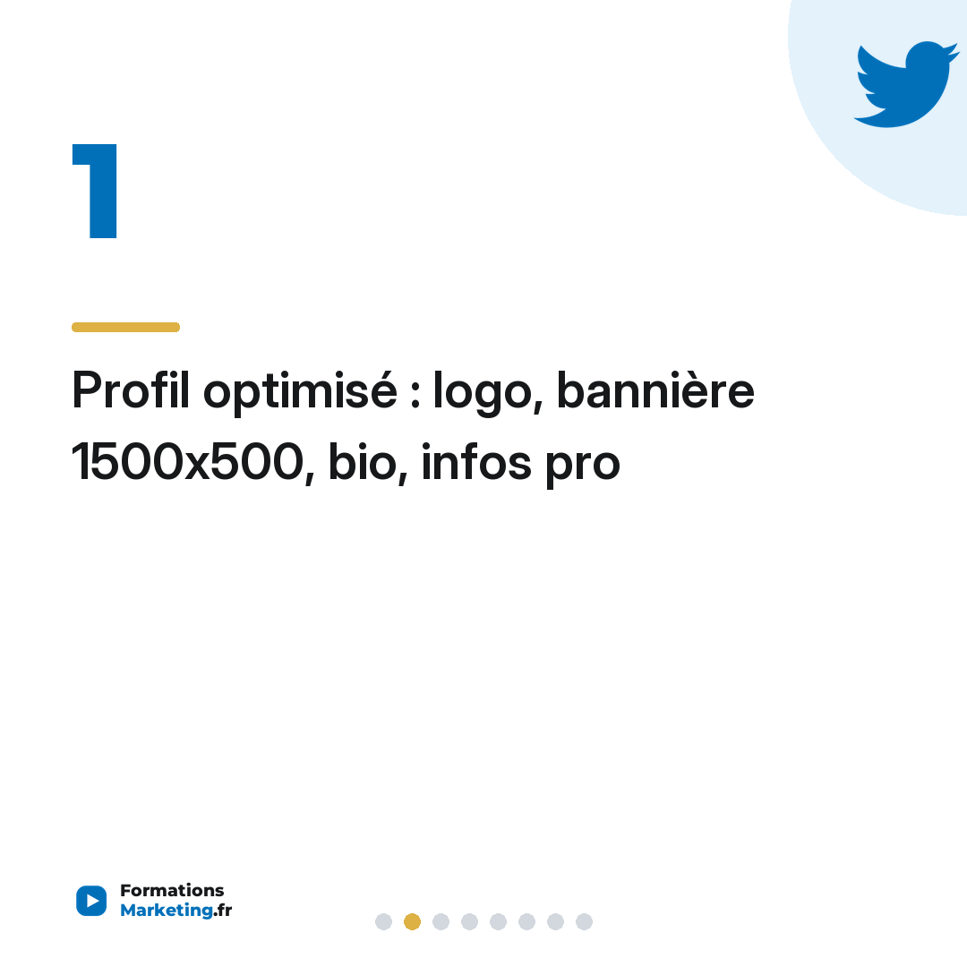 Profil optimisé : logo, bannière 1500x500, bio, infos pro