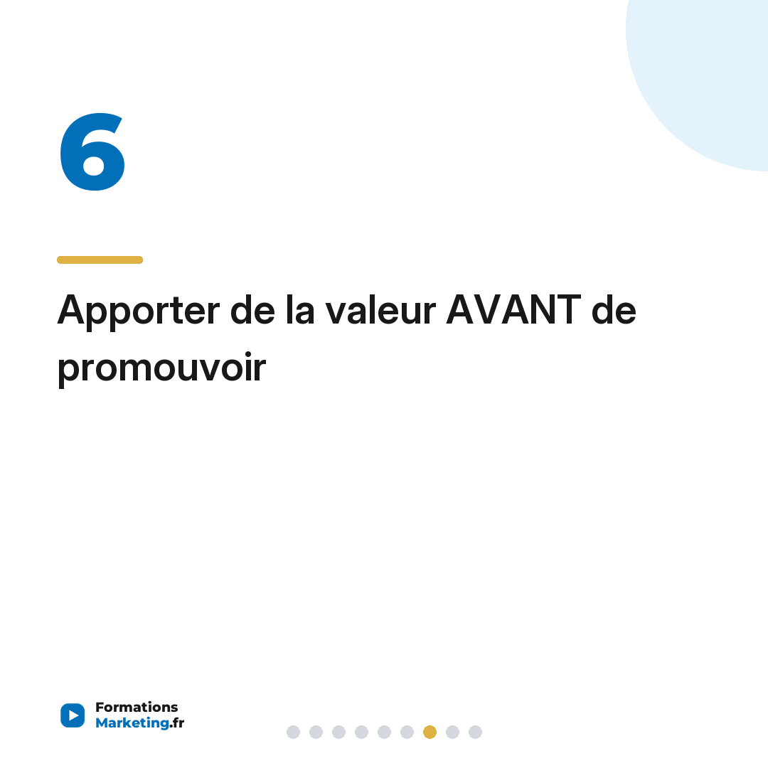 Apporter de la valeur AVANT de promouvoir