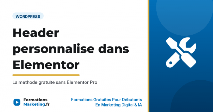 header personnalise dans elementor vignette Header personnalise dans Elementor, guide gratuit - formationsmarketing.fr