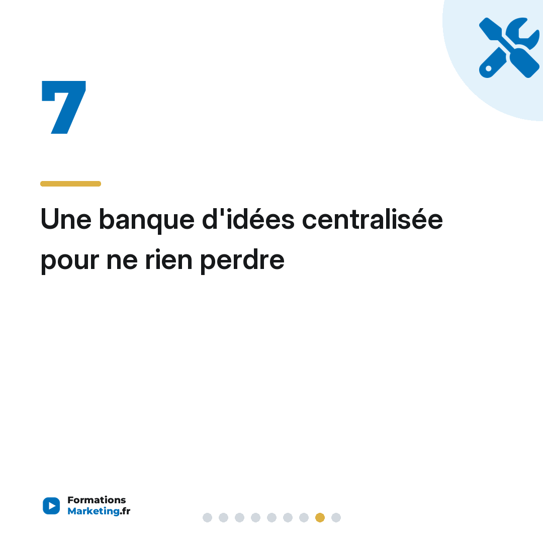 Une banque d'idées centralisée pour ne rien perdre