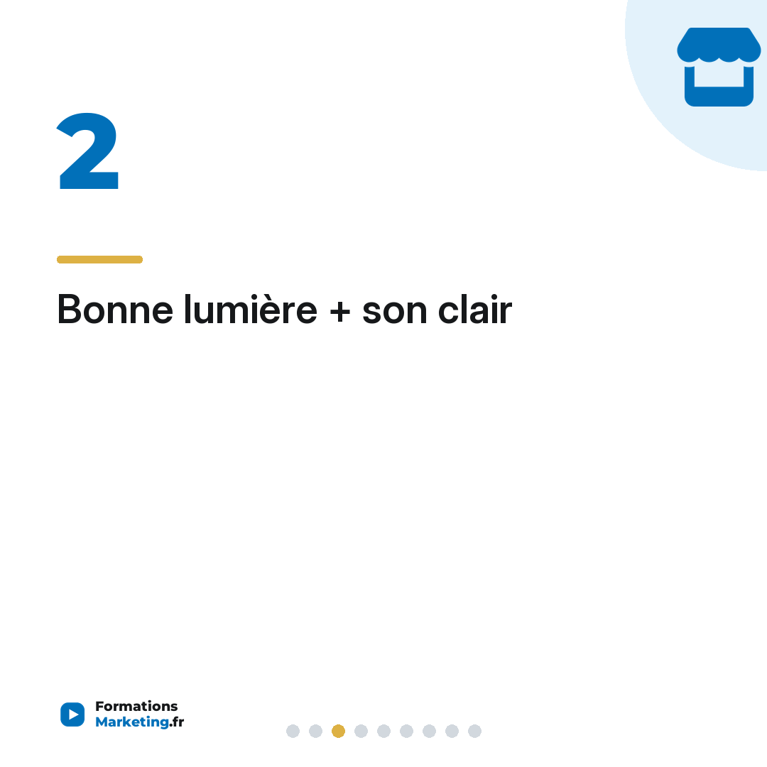 Bonne lumière + son clair