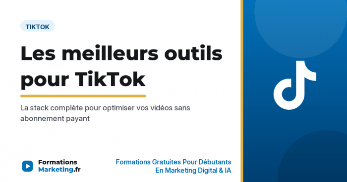 meilleurs outils videos tiktok vignette Les meilleurs outils pour optimiser vos vidéos TikTok, stack complète - formationsmarketing.fr
