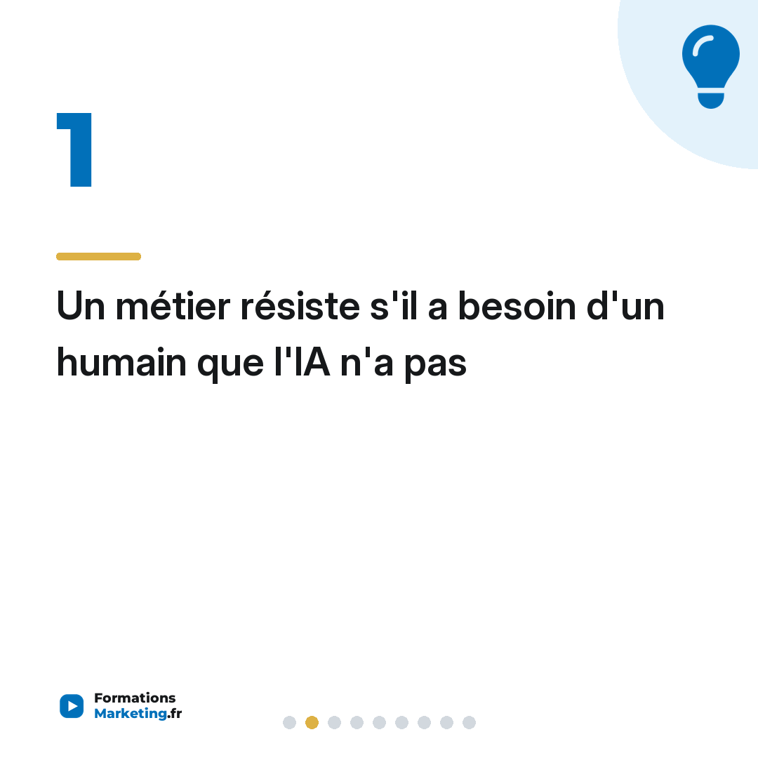 Un métier résiste s'il a besoin d'un humain que l'IA n'a pas