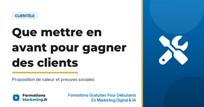 mettre en avant clients vignette Que mettre en avant pour gagner des clients, proposition de valeur - formationsmarketing.fr