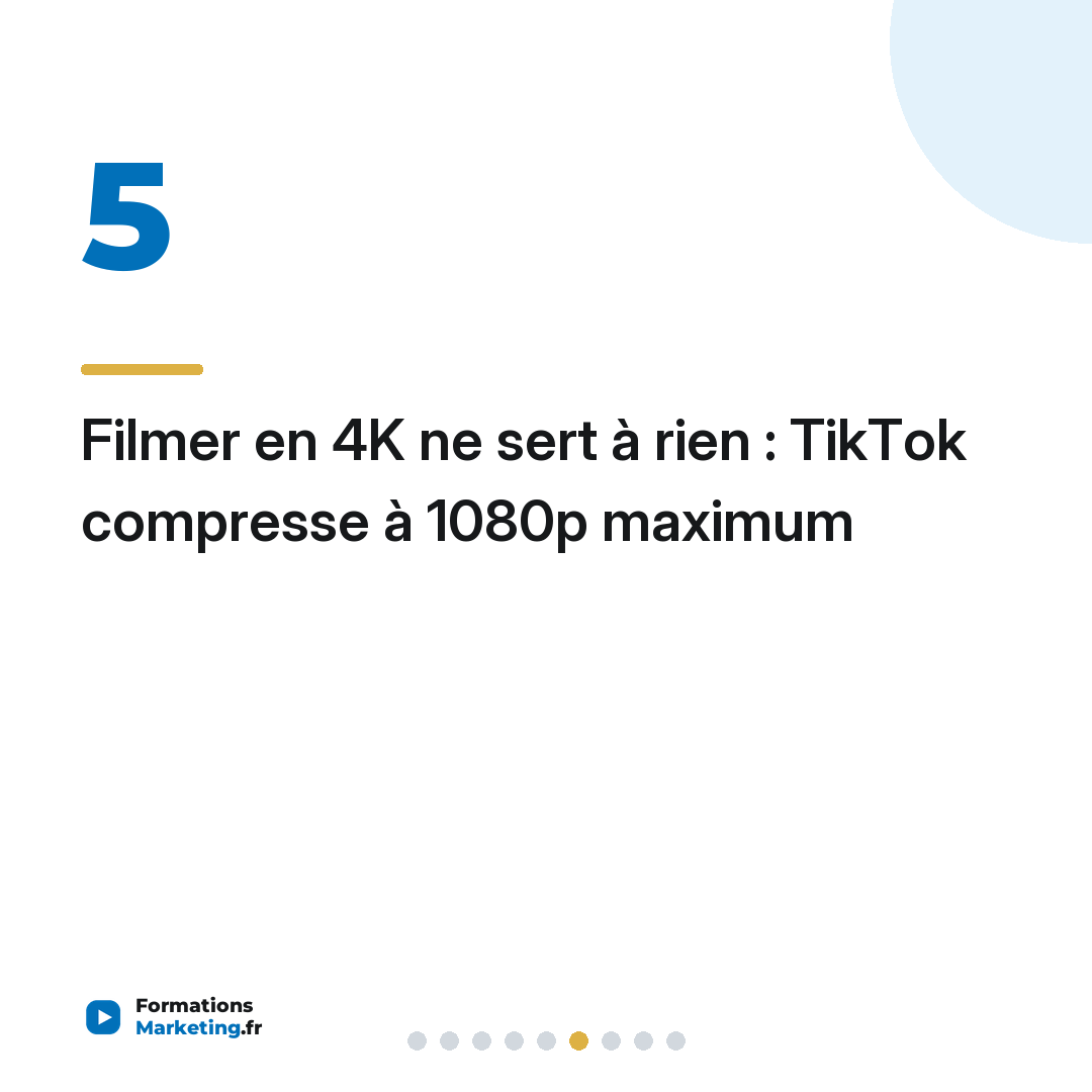 Filmer en 4K ne sert à rien : TikTok compresse à 1080p maximum