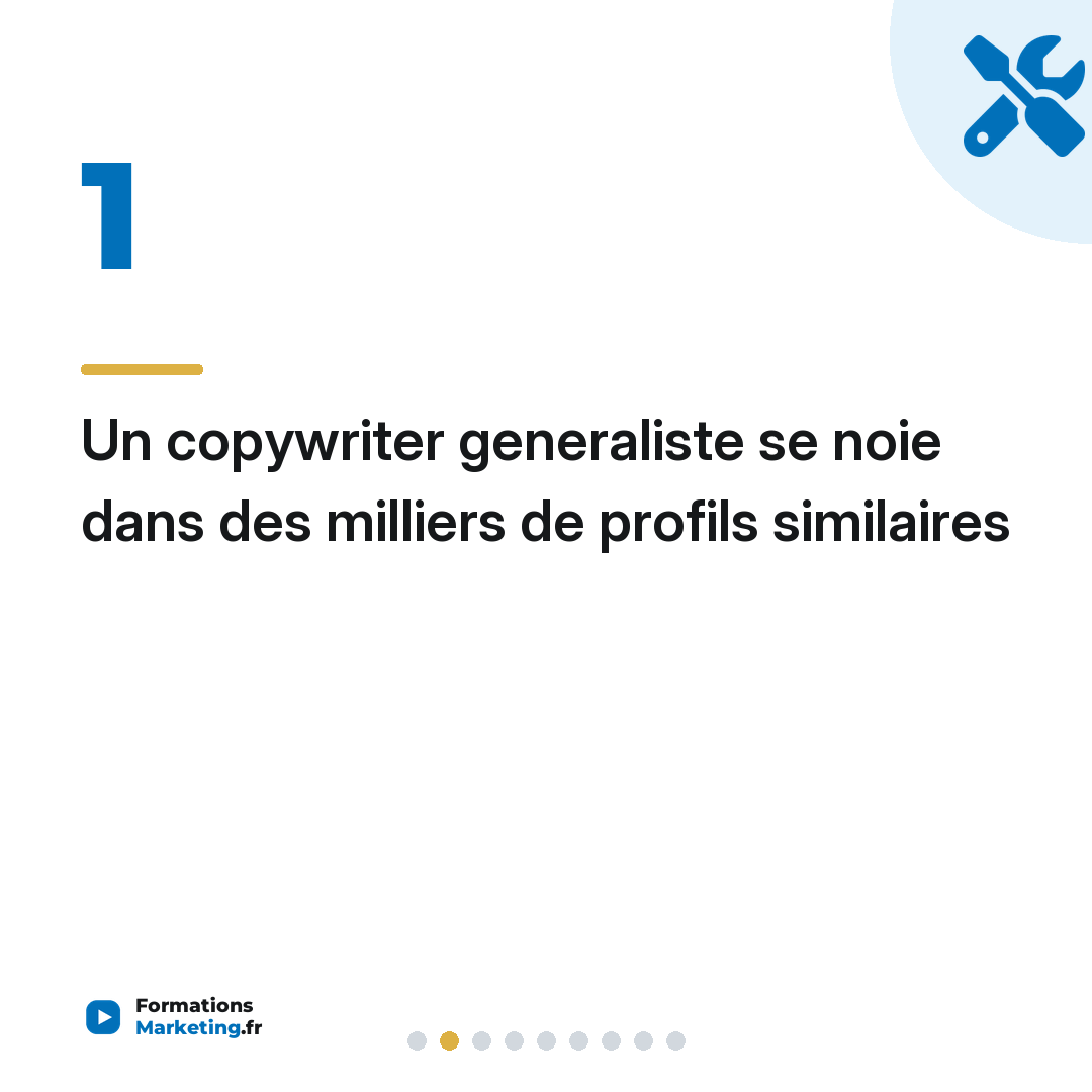 Un copywriter generaliste se noie dans des milliers de profils similaires