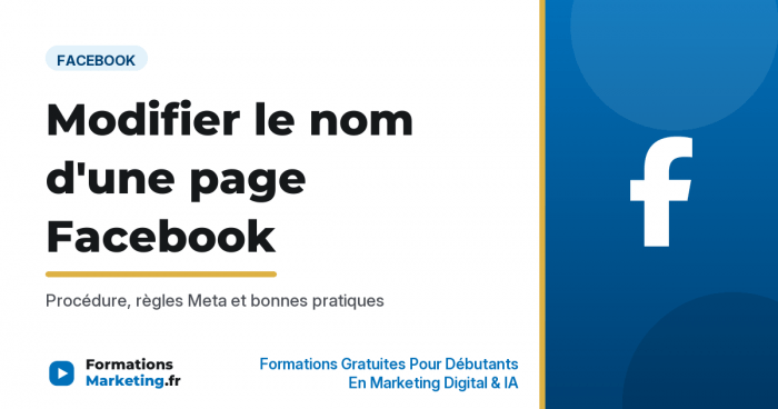 Comment modifier le nom de sa page Facebook - formationsmarketing.fr