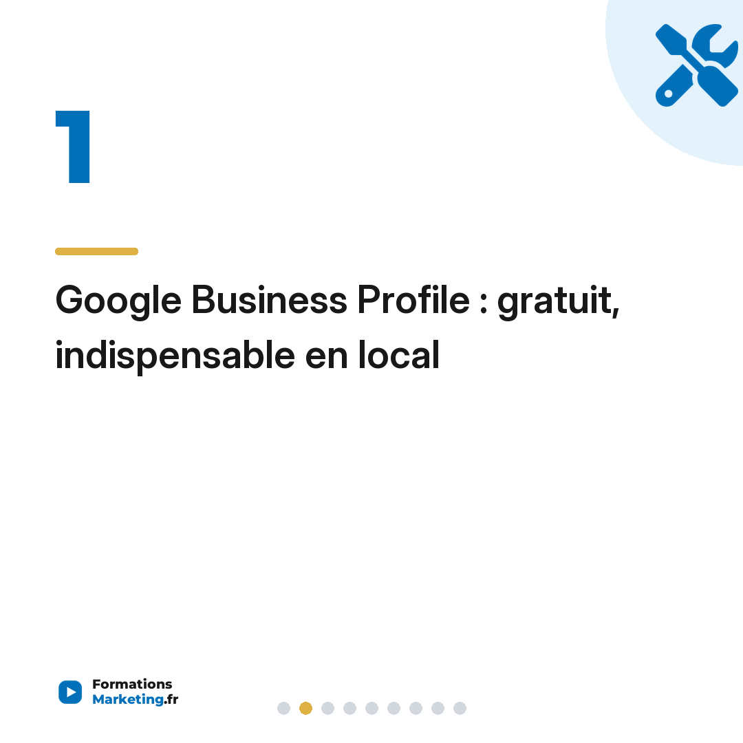 Google Business Profile : gratuit, indispensable en local
