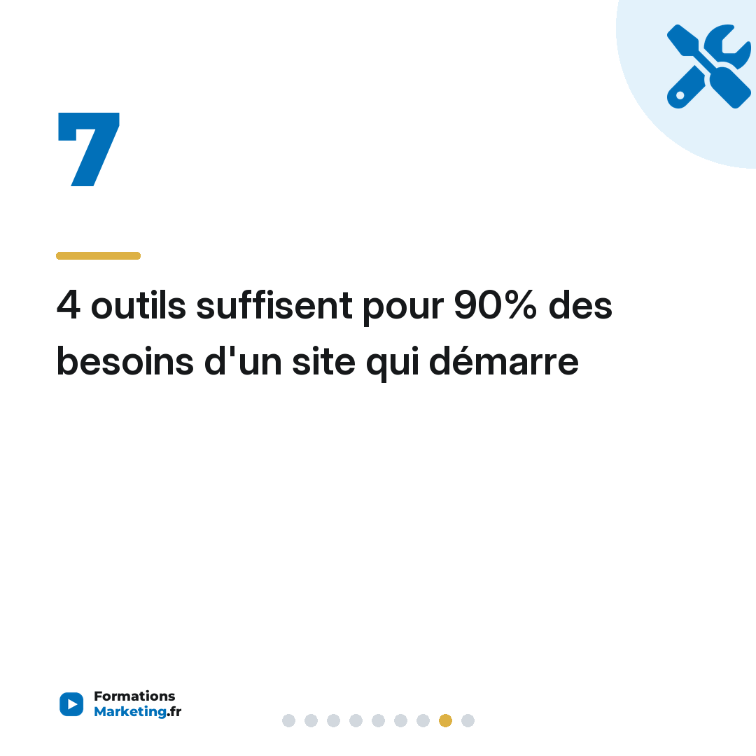 4 outils suffisent pour 90% des besoins d'un site qui démarre