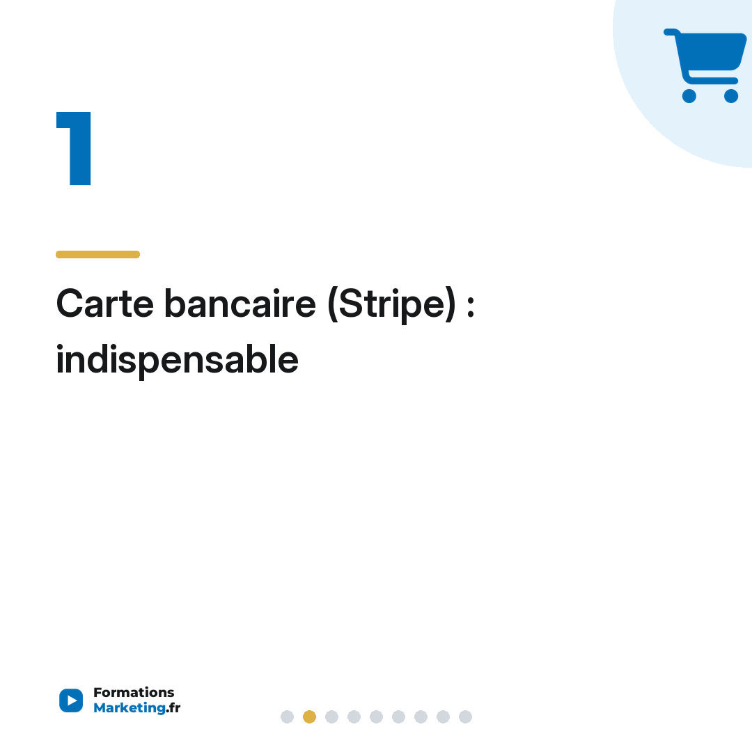 Carte bancaire (Stripe) : indispensable