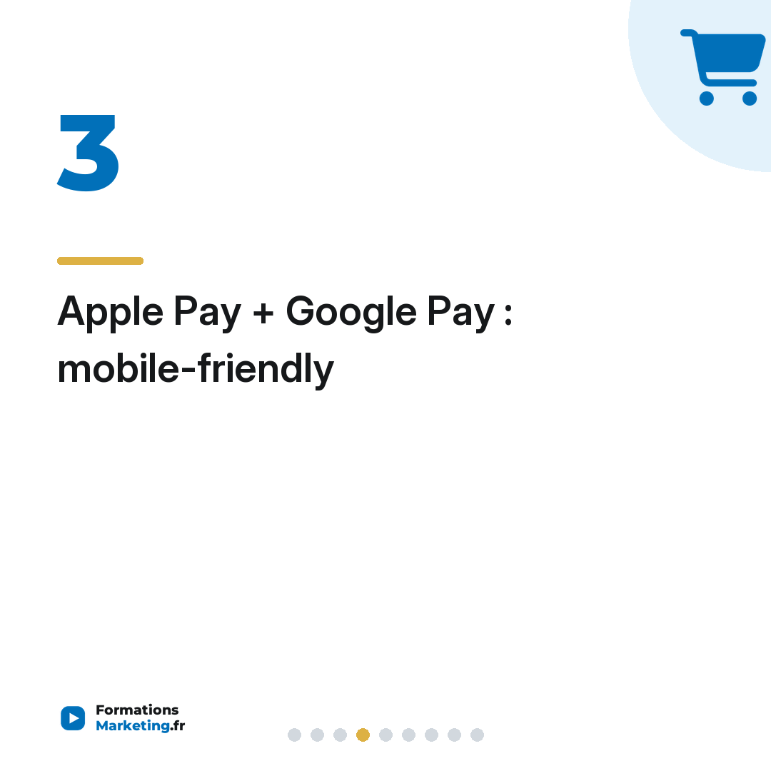 Apple Pay + Google Pay : mobile-friendly