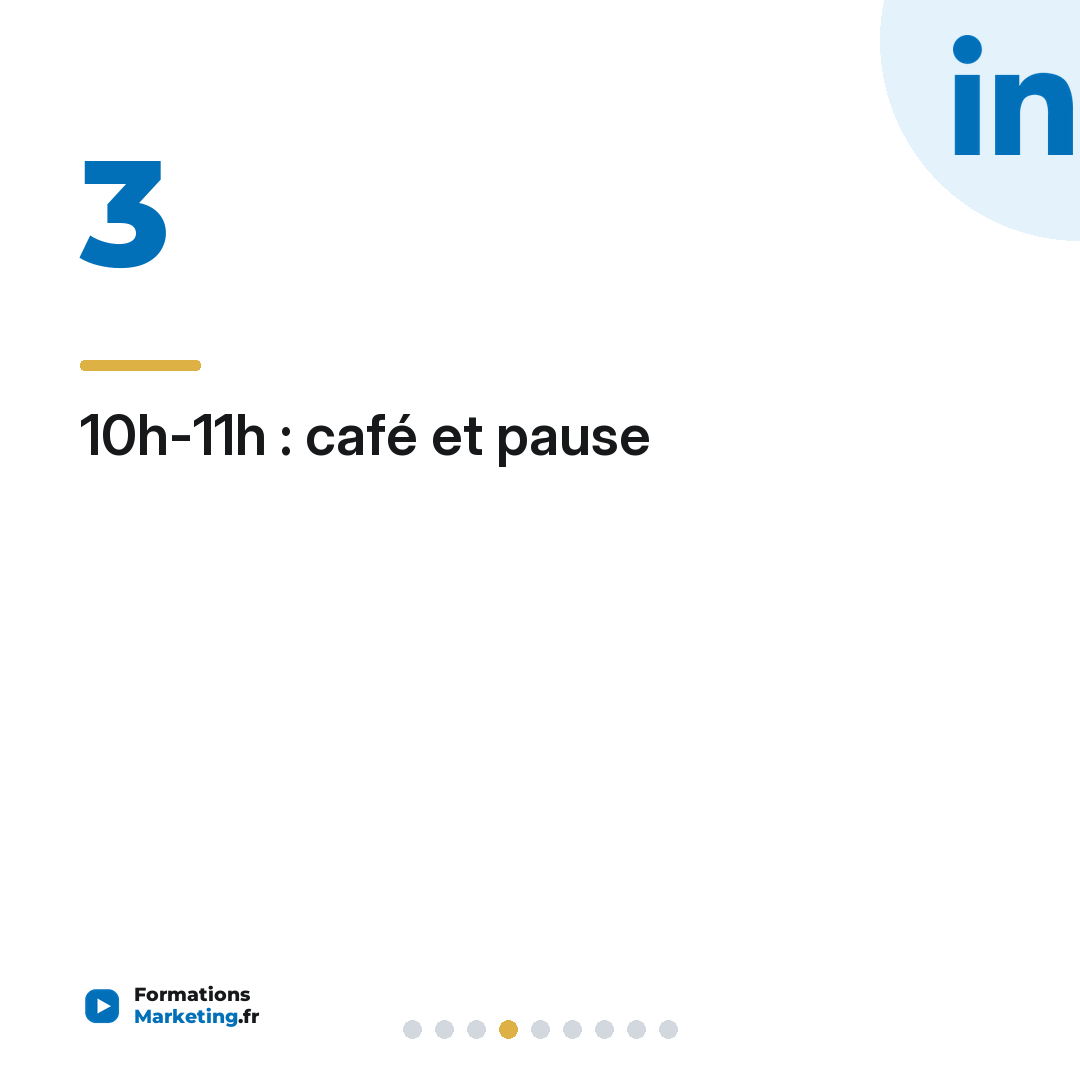 10h-11h : café et pause