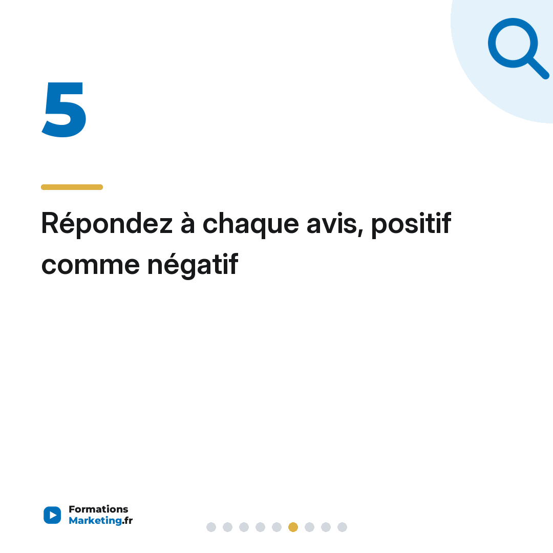 Répondez à chaque avis, positif comme négatif