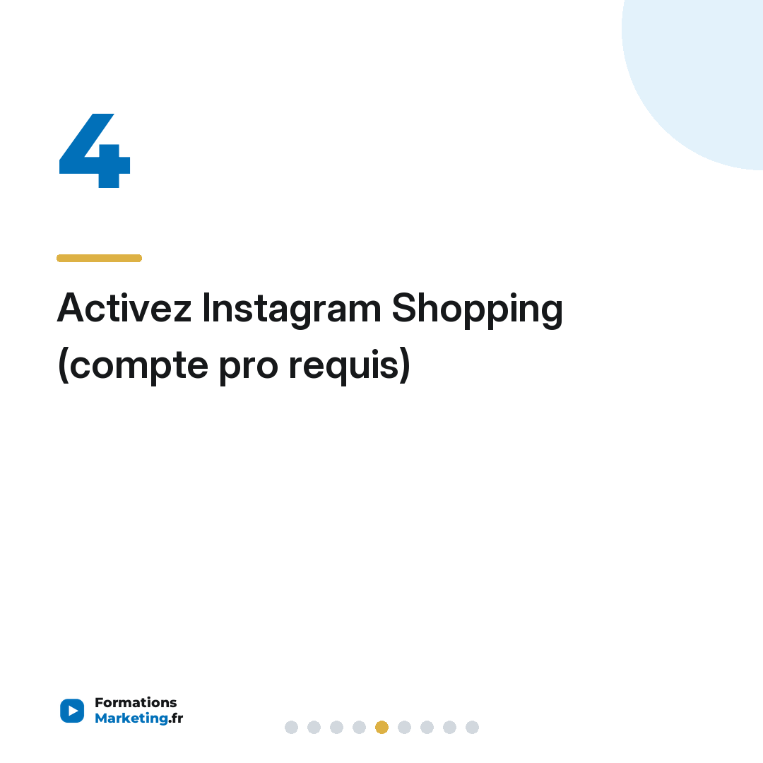 Activez Instagram Shopping (compte pro requis)