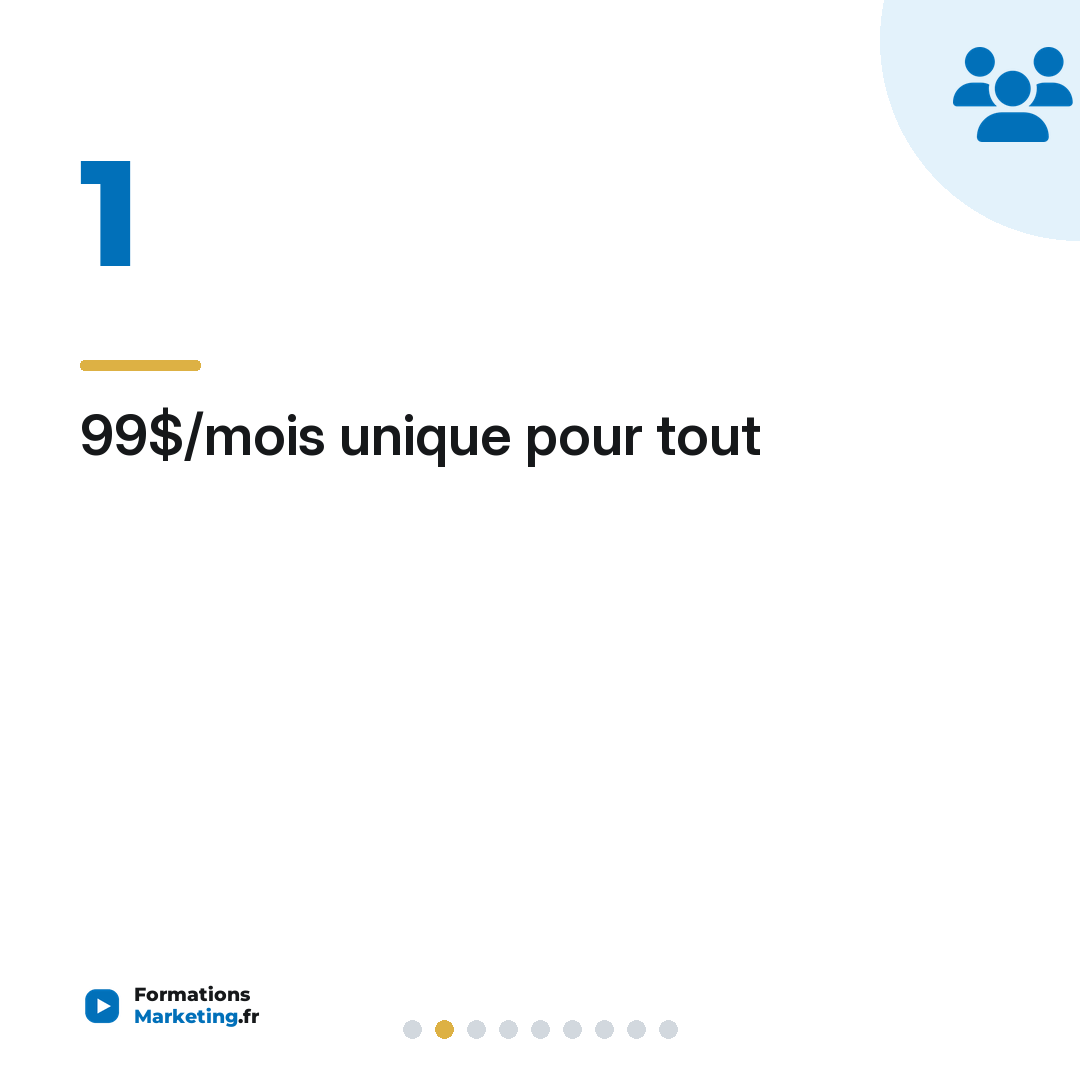 99$/mois unique pour tout