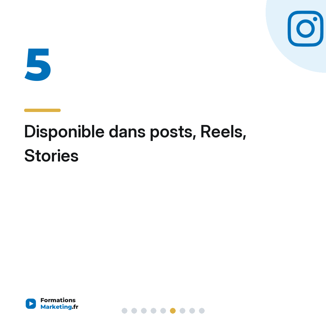Disponible dans posts, Reels, Stories