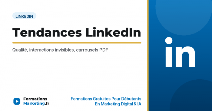 Tendances LinkedIn 2026 : ce qui change - formationsmarketing.fr