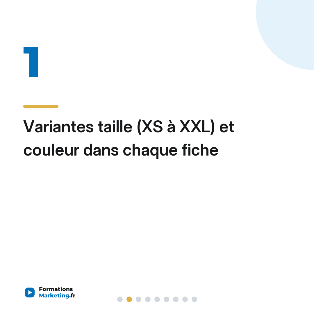 Variantes taille (XS à XXL) et couleur dans chaque fiche