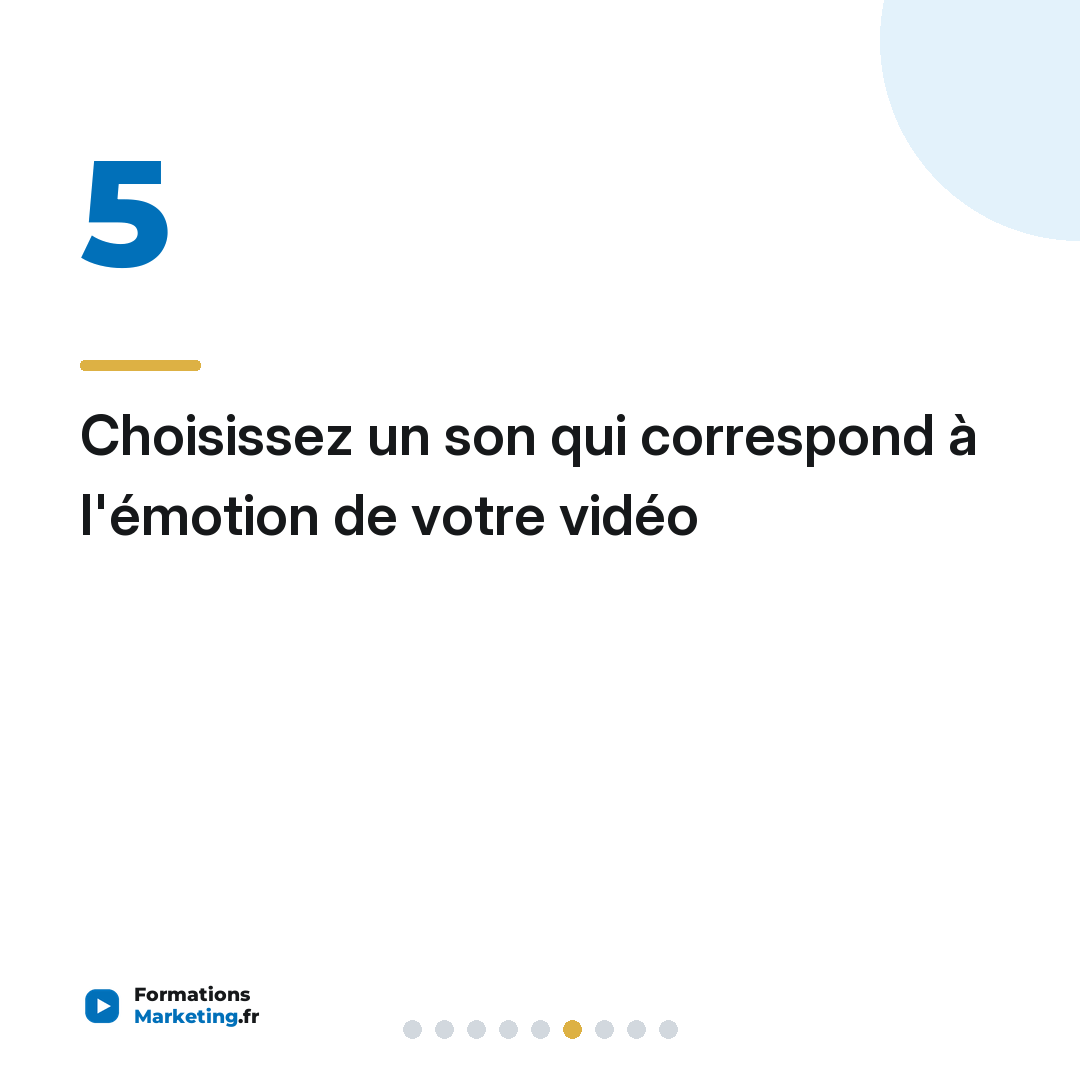 Choisissez un son qui correspond à l'émotion de votre vidéo