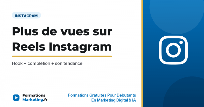 vues reels ig vignette Comment avoir plus de vues sur ses Reels Instagram - formationsmarketing.fr