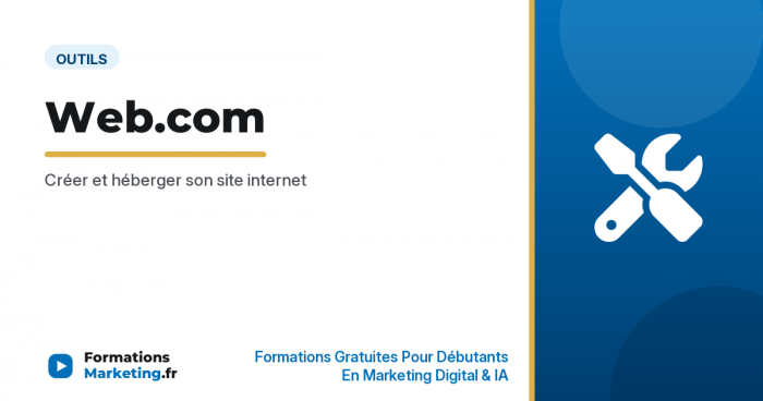 Web.com : créer et héberger son site internet - formationsmarketing.fr