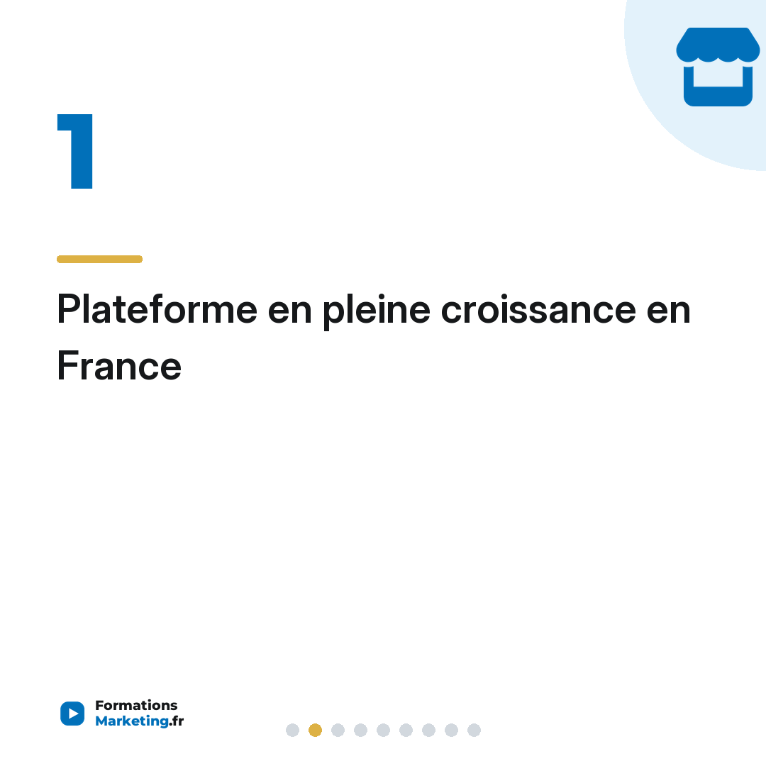 Plateforme en pleine croissance en France