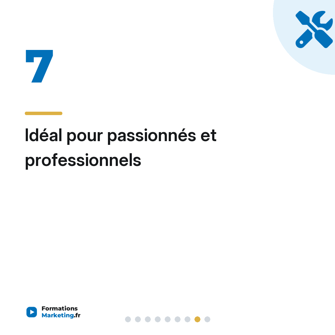 Idéal pour passionnés et professionnels